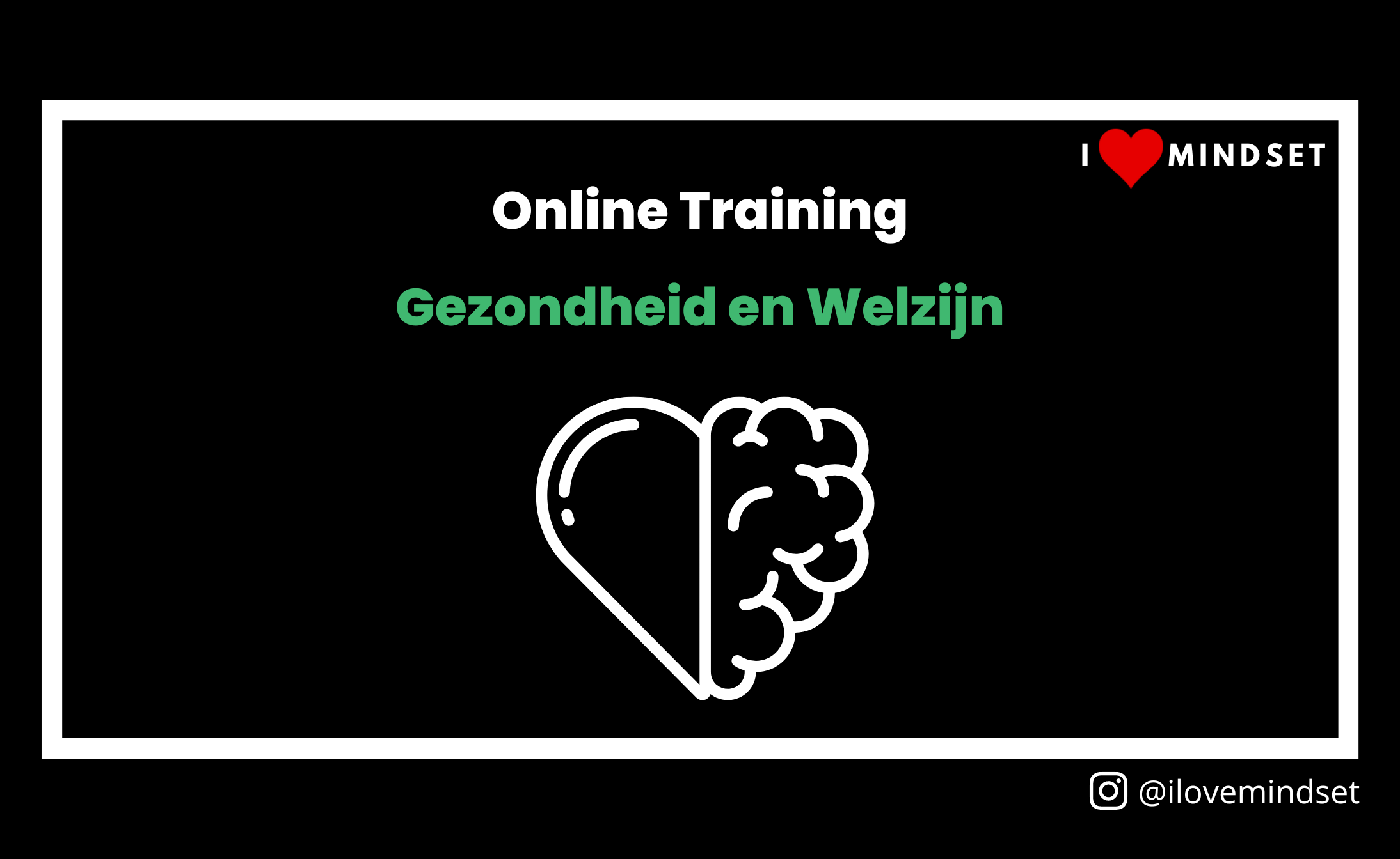 Online Training- Gezondheid en Welzijn (coming soon!)